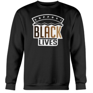 Support BLACK LIVES SHIRT IF YOU ARE NEUTRAL IN SITUATIONS OF INJUSTICE YOU HAVE CHOSEN THE SIDE OF THE OPPRESSOR - DESMOND TUTU 