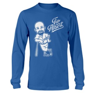 Tío Albert Shirt Albert Pujols - Los Angeles Dodgers