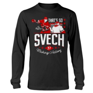 That's So Svech Making HistoryT-Shirt Andrei Svechnikov Carolina Hurricanes