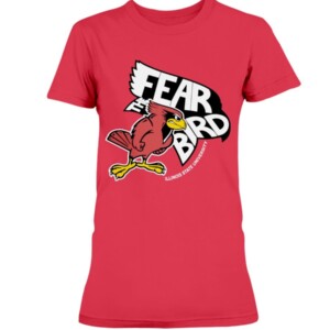 Fear the Bird Shirt Illinois State University