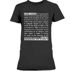 In 2020 I Covered The Impeachment Trial T-Shirt