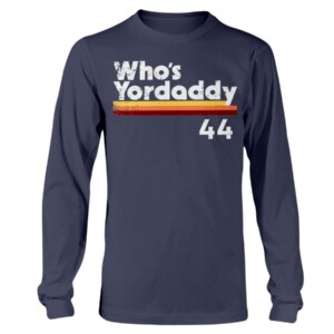 WHO'S YORDADDY SHIRT Yordan Álvarez - Houston Astros