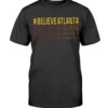#BELIEVEATLANTA SHIRT BELIEVE ATLANTA - Atlanta Hawks 2021 NBA Playoffs