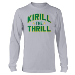 KIRILL THE THRILL SHIRT Kirill Kaprizov Minnesota Wild