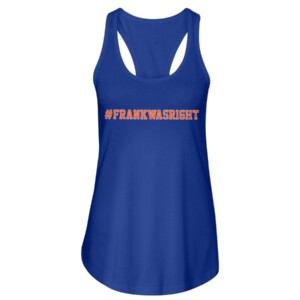 FRANK WAS RIGHT SHIRT #FRANKWASRIGHT Frank Fleming