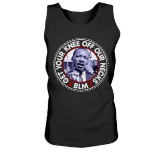 BLM Shirt Get Your Knee Off Our Necks Shirt Brandon Mitchell