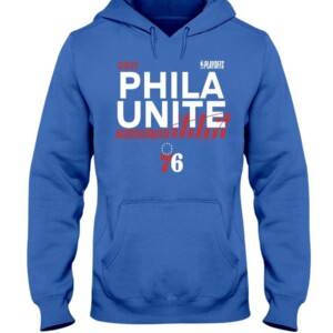PHILA UNITE SHIRT 2021 NBA Playoffs - Philadelphia 76ers