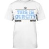 THIS IS OUR CITY SHIRT Manchester City Premier League 2020 -2021 Champions