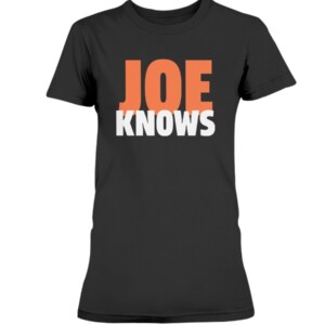 JOE KNOWS SHIRT JOE BURROW - Cincinnati Bengals