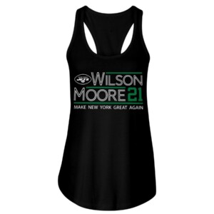 WILSON MOORE 2021 - MAKE NEW YORK GREAT AGAIN SHIRT Zach Wilson Elijah Moore New York Jets
