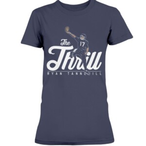 THE THRILL SHIRT RYAN TANNEHILL Tennessee Titans