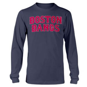 12e416a0b862d81d15e9f1043cfb55536dbbBOSTON BANGS SHIRT Boston Red Sox8deb3eaad6ae6e4c8133642ea011