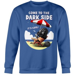 COME TO THE DARK SIDE - IT'S COOL SHIRT COOLER ON THE DARK SIDE FUNNY Darth Vader In The Sea Star Wars