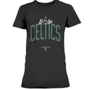 LET'S GO CELTICS SHIRT Boston Celtics - 2020 NBA Playoffs
