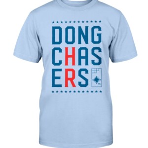 Dong Chasers T-Shirt