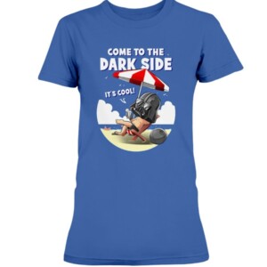 COME TO THE DARK SIDE - IT'S COOL SHIRT COOLER ON THE DARK SIDE FUNNY Darth Vader In The Sea Star Wars