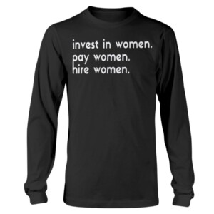 INVEST IN WOMEN PAY WOMEN HIRE WOMEN SHIRT Enes Kanter - Portland Trail Blazers