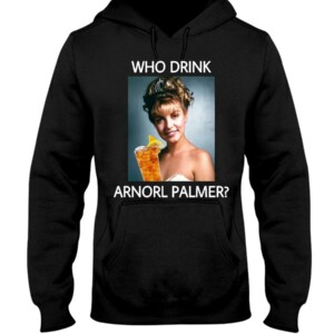 WHO DRINK ARNORL PALMER SHIRT Laura Palmer Twin Peaks Sheryl Lee #TwinPeaks New official #TwinPeaks merch