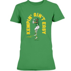 KEMPIN' AIN'T EASY SHIRT Tony Kemp Oakland Athletics
