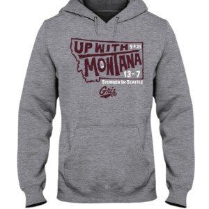 UP WITH MONTANA SHIRT Montana Grizzlies football