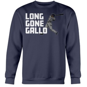 LONG GONE GALLO SHIRT Joey Gallo New York Yankees