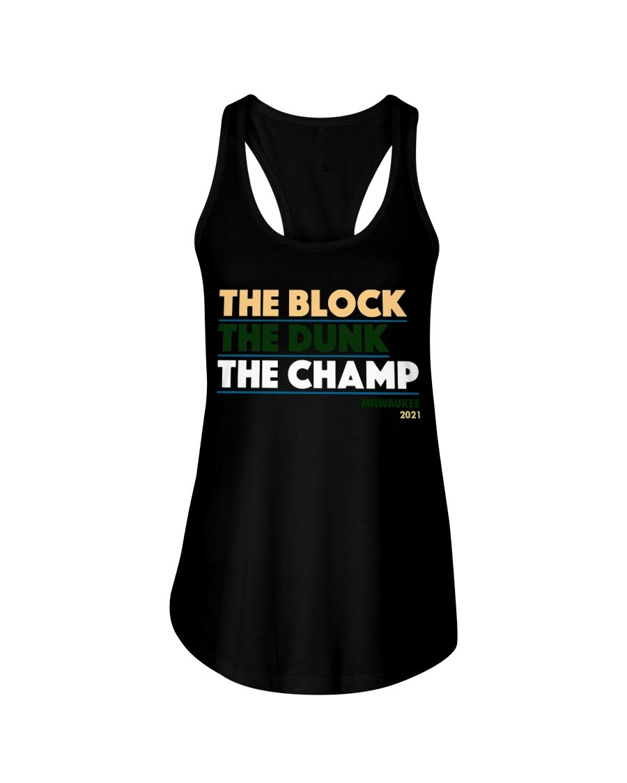 regular_d08669d8-d6d2-4c4e-bcda-f4c4d0403f94 THE BLOCK THE DUNK THE CHAMP SHIRT Milwaukee Bucks 2021 NBA Finals Champions