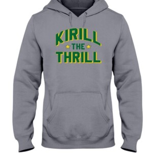 KIRILL THE THRILL SHIRT Kirill Kaprizov Minnesota Wild
