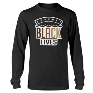 Support BLACK LIVES SHIRT IF YOU ARE NEUTRAL IN SITUATIONS OF INJUSTICE YOU HAVE CHOSEN THE SIDE OF THE OPPRESSOR - DESMOND TUTU 