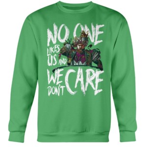 No One Likes Us And We Don't Care Shirt Jason Kelce - Philadelphia Eagles - Nick Sirianni
