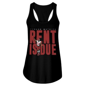 RENT IS DUE SHIRT TYRANN MATHIEU Kansas City Chiefs