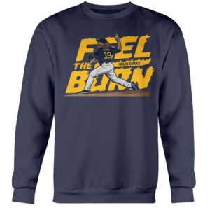 FEEL THE BURN SHIRT Corbin Burnes - Milwaukee Brewers
