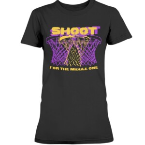 SHOOT FOR THE MIDDLE ONE SHIRT Los Angeles Lakers