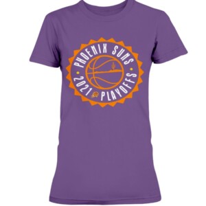 Phoenix Suns 2021 PLAYOFFS SHIRT Phoenix Suns  2021 NBA Playoffs