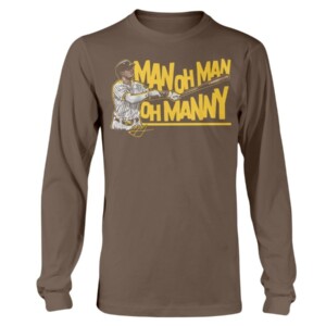 MAN OH MAN OH MANNY SHIRT Manny Machado San Diego Padres