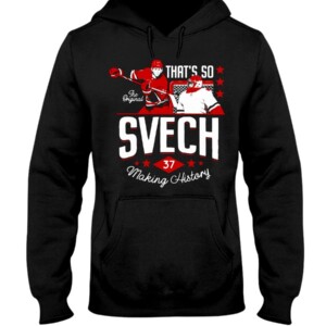 That's So Svech Making HistoryT-Shirt Andrei Svechnikov Carolina Hurricanes