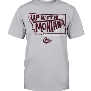 UP WITH MONTANA SHIRT Montana Grizzlies football