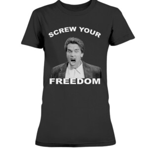 Screw Your Freedom Shirt Schwarzenegger calls out anti-vaxxers