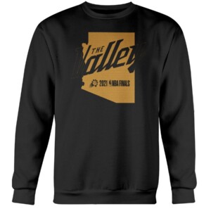 The Valley T-Shirt Phoenix Suns 2021 NBA Finals