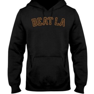 BEAT LA SHIRT San Francisco Giants
