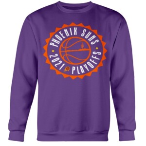 Phoenix Suns 2021 PLAYOFFS SHIRT Phoenix Suns  2021 NBA Playoffs