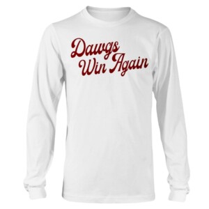 DAWGS WIN AGAIN SHIRT Mississippi State Bulldogs baseball
