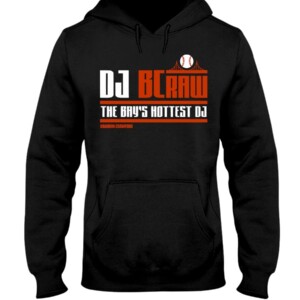 BRANDON CRAWFORD - DJ BCRAW - THE BAY'S HOTTEST DJ SHIRT San Francisco Giants