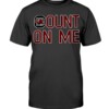 COUNT ON ME SHIRT South Carolina Gamecocks Nick Muse
