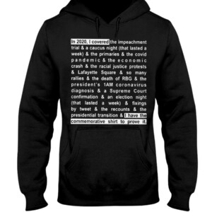 In 2020 I Covered The Impeachment Trial T-Shirt
