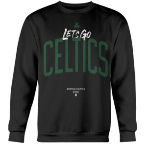 LET'S GO CELTICS SHIRT Boston Celtics - 2020 NBA Playoffs