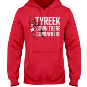 TYREEK DOWN THERE SOMEWHERE SHIRT PATRICK MAHOMES Kansas City Chiefs