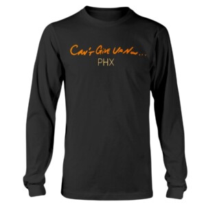 CAN'T GIVE UP NOW SHIRT PHX - Phoenix Suns