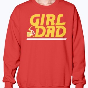 KC GIRL DAD SHIRT  KANSAS CITY CHIEFS