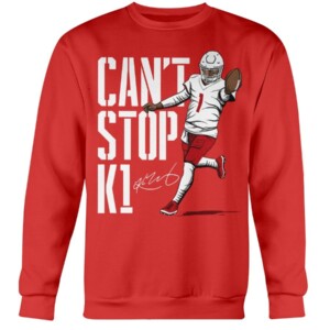 CAN'T STOP K1 SHIRT KYLER MURRAY Arizona Cardinals