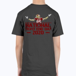 NATIONAL TIGHT END DAY 2020 SHIRT George Kittle San Francisco 49ers